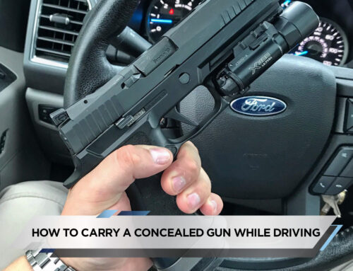 How to Carry a Concealed Gun While Driving